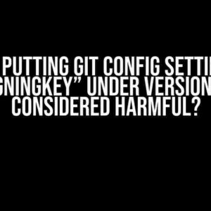 Is putting Git config setting “user.signingKey” under version control considered harmful?