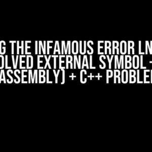 Solving the Infamous Error LNK2019: Unresolved External Symbol – MASM (Assembly) + C++ Problem